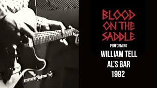 "William Tell"- Live At Al's Bar - Los Angeles, California - 1992